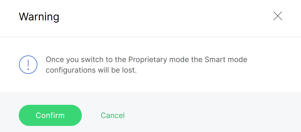 Switch to proprietary mode